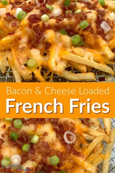 Bacon & Cheese Loaded French Fries collage with text Loaded French Fries Recipe, Loaded French Fries, French Fries With Cheese, Fries With Cheese, Loaded Fries Recipe, Bacon Cheese Fries, Healthy Hamburger, Fries Recipes