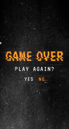 an old game over sign with the words play again? yes no