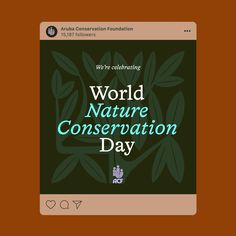 the world nature conservation day poster is displayed on a tabletop with an image of a plant