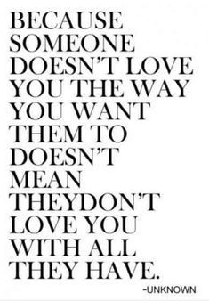 a quote that says because someone doesn't love you