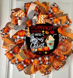 a wreath that says pumpkin spice and jesus christ