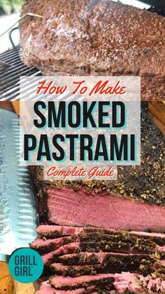 how to make smoked pastrami complete guide for grilling and roasting meat