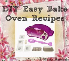 an image of diy easy bake oven recipes