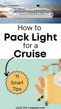 a cruise ship with the words how to pack light for a cruise on it and an image