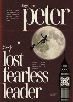 an advertisement for the lost fearless leader, featuring a silhouette of a man flying in front of a clock tower