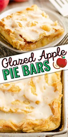 glazed apple pie bars in a pan with the title overlay reading glazed apple pie bars