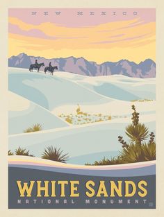 a white sands national monument poster with mountains in the background and two people on horseback