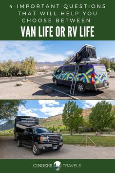 the van life or rv life is an important question that will help you choose between van life or rv life