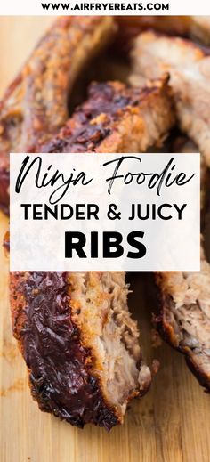 ribs on a cutting board with text overlay that reads nish foodie tender and juicy ribs