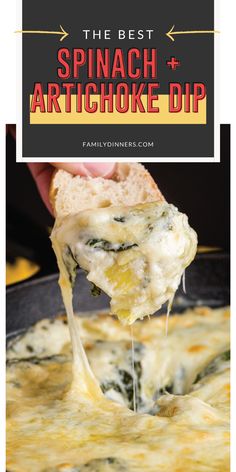 the best spinach artichoke dip recipe is so easy to make and delicious