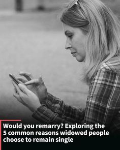 Would you remarry? Explore how widowhood shapes decisions on love, independence, and new relationships after loss, with surprising insights.