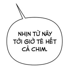 a black and white speech bubble with the words thin tu nay to go te het ca chim