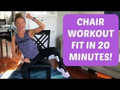 a woman sitting on top of a chair in front of a purple sign that says chair workout fit in 20 minutes