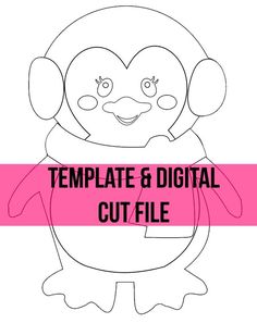 a penguin with headphones and text that reads template & digital cut file