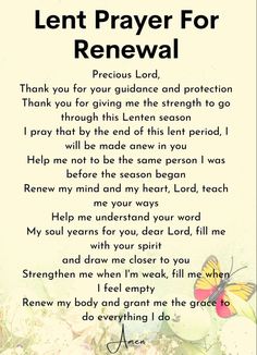 a poem written in black and white with the words lent prayer for renewal on it