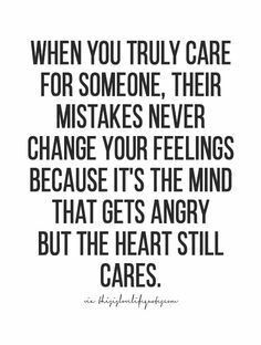 a quote that says when you truly care for someone, their