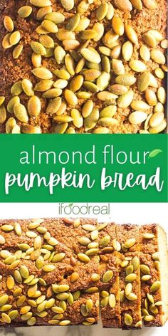 almond floured bread with pumpkin seeds on top and the words almond flour baked over it