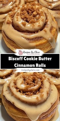 cinnamon rolls with icing on top are shown in three different pictures and the words biscotti cookie butter cinnamon rolls