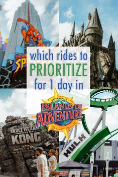 an advertisement for the island of adventure which rides to prioritize for 1 day in