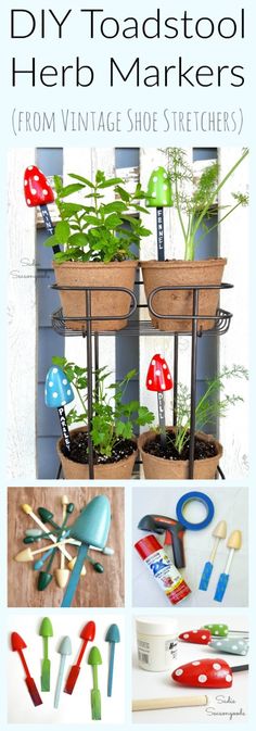 several different types of garden tools are shown in this collage with the words, diy toadstool herb markers from vintage shoe stichers