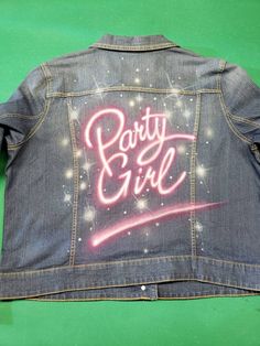 Custom airbrush Jean Jacket party girl size XXL Airbrush Jacket, Air Brush Shirts Birthday, Airbrush Denim Jacket, Airbrush T Shirts Birthday, Airbrushed Birthday Shirts, Custom Airbrushing, Party Girl, Womens Jeans, Party Girls