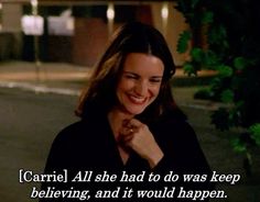 a woman smiling and holding her hand up to her chest with the caption'carol all she had to do was keep believing, and it would happen