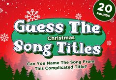 guess the christmas song titles can you name the song from this complicaded title?