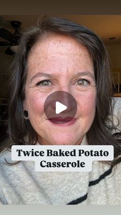 a woman is smiling for the camera while wearing a white sweater and black pants with text that reads twice baked potato casserole