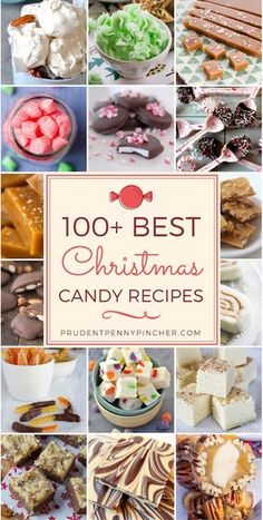 the top 100 best christmas candy recipes