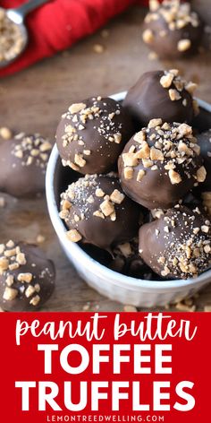 chocolate peanut butter toffee truffles in a bowl