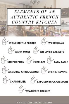 the elements of an authentic french country kitchen with instructions for how to clean it and what to use them