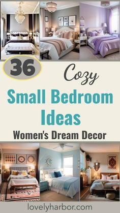 small bedroom ideas for women's dream decor with text overlay that says cozy small bedroom ideas