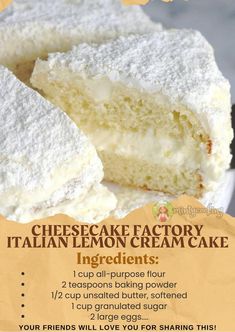 a recipe for cheesecake factory italian lemon cream cake with instructions on how to make it