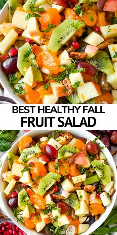 two bowls filled with fruit salad and the words best healthy fall fruit salad