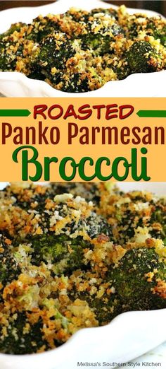 roasted panko parmesan broccoli in a white casserole dish