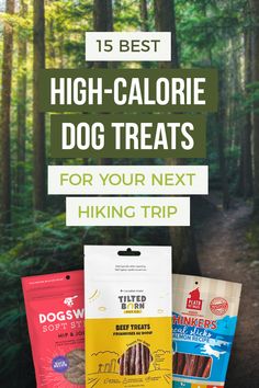 the best high calorie dog treats for your next hiking trip