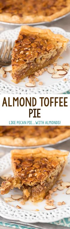 two plates with slices of pie on them and the words almond toffee above it