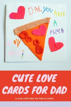 cute love card for dad Fathers Day Crafts Preschool, Nanny Crafts, Construction Valentines, Craft Paper Flowers, Cards For Dad, Fire Crackers, Birthday Craft, Fathersday Crafts