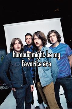 four men standing next to each other with the words humbug might be my favorite era