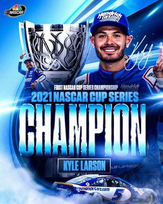 the nascar cup series champion is shown in this promotional poster for his upcoming race,