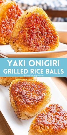 three pieces of fried rice balls on a white plate with the words yaki omgiri grilled rice balls