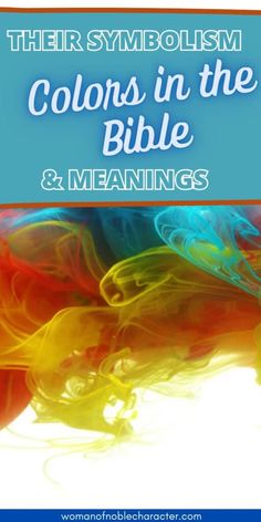 the cover of their symbolism colors in the bible and meanings