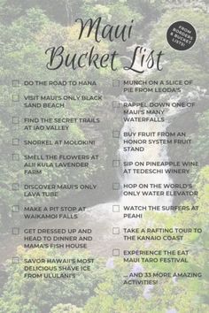 the hawaii bucket list is shown in front of trees and water, with words on it