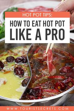 a person stirring food in a pot with the words hot pot tips how to eat hot pot like a pro