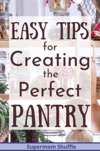 the cover of an easy guide to creating the perfect pantry