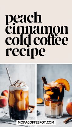 peach cinnamon cold coffee recipe with text overlay