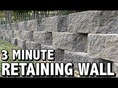 a retaining wall made out of rocks with the words 3 minute retaining wall