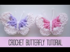 two crochet butterfly patterns with the words crochet butterfly pattern