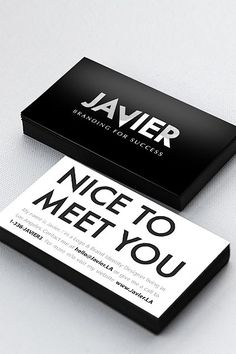 two business cards with the words nice to meet you printed on them, one black and one white