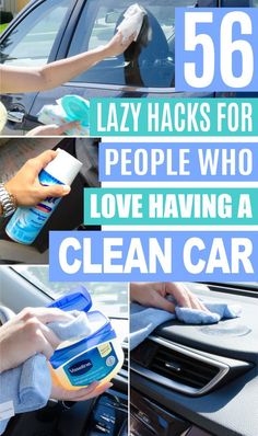 the words lazy hacks for people who love having a clean car